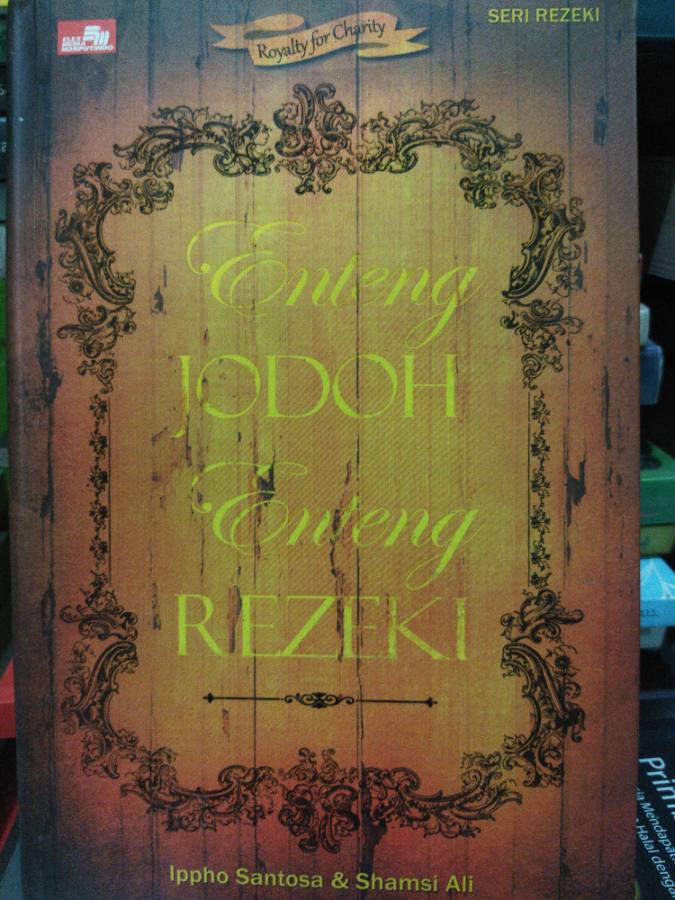 Enteng Jodoh Enteng Rezeki